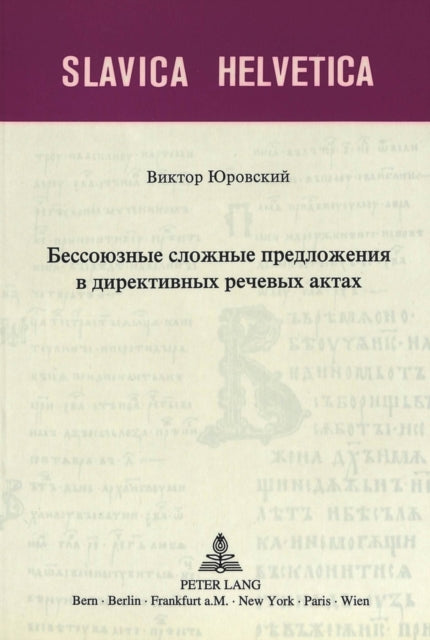 Book cover of: Asyndetische Satzgefuege in direktiven Sprechakten