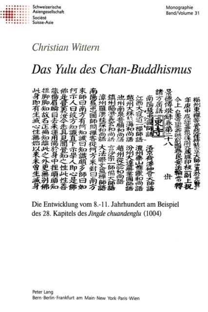 Book cover of: Das Yulu des Chan-Buddhismus. By: Christian Wittern
