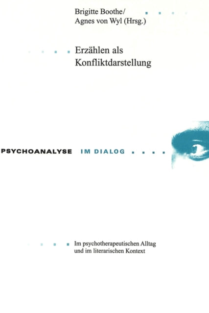 Book cover of: Erzaehlen ALS Konfliktdarstellung. By: Brigitte Boothe