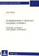 Book cover of: Strategieprozesse in dynamisch komplexen Umfeldern