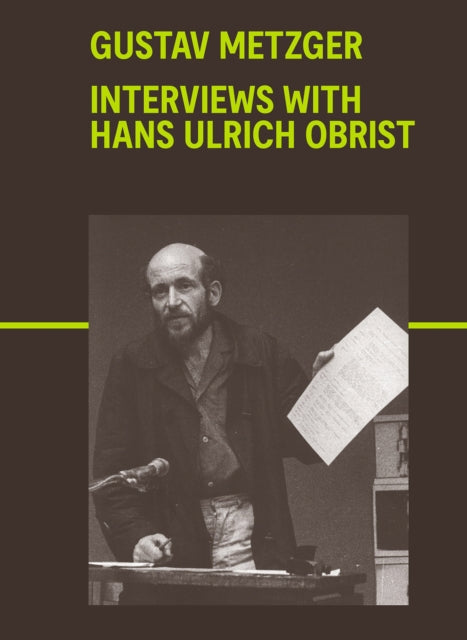 Book cover of: Gustav Metzger. By: Gustav Metzger