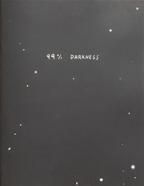 Book cover of: 99% Darkness