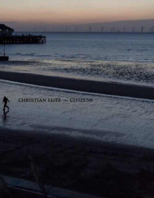 Book cover of: Citizens. By: Christian Lutz