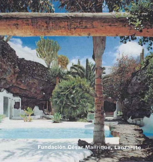 Book cover of: Fundacion Cesar Manrique, Lanzarote (Opus 16). By: Cesar Manrique