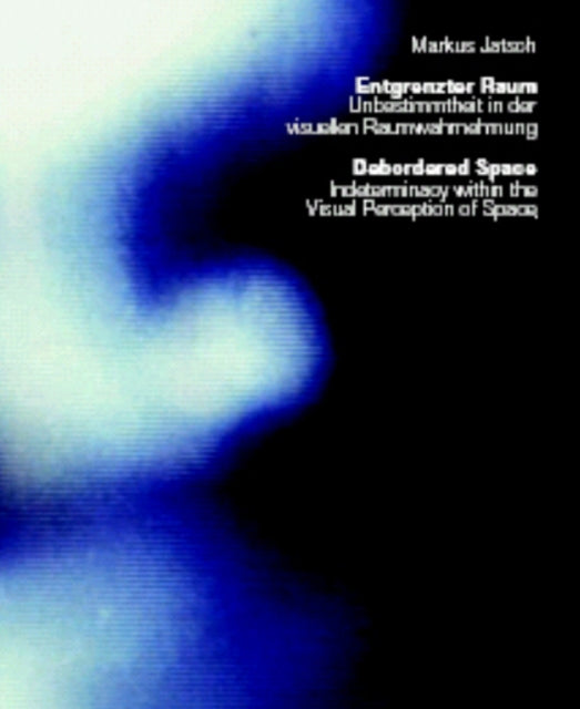 Book cover of: Debordered Space. By: Markus Jatsch