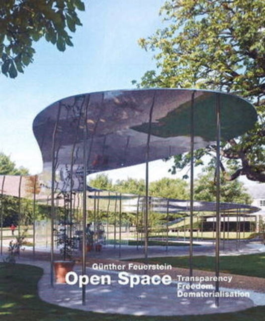 Book cover of: Open Space. By: Günther Feuerstein