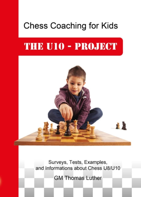 Book cover of: Chess Coaching for Kids. By: Thomas Luther