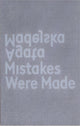 Book cover of: Mistakes Were Made