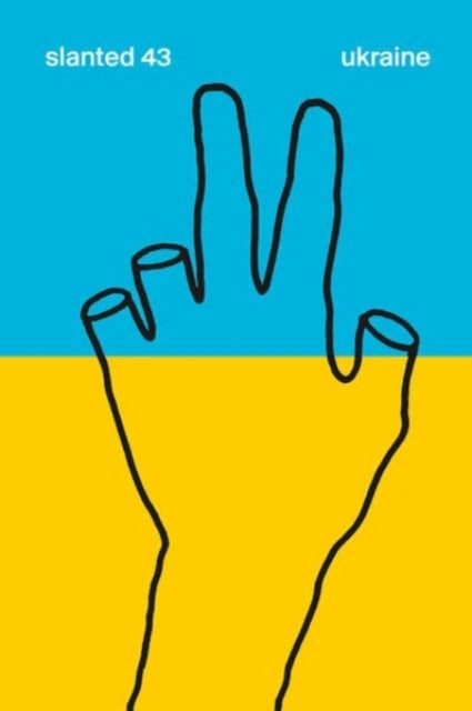 Book cover of: Slanted Magazine #43—Ukraine
