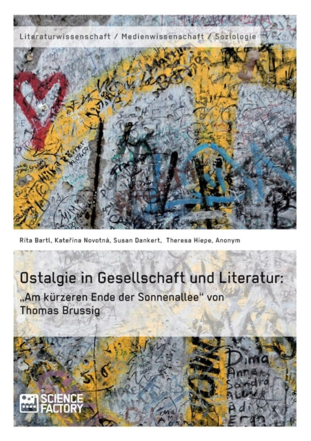 Book cover of: Ostalgie in Gesellschaft und Literatur. By: Rita Bartl
