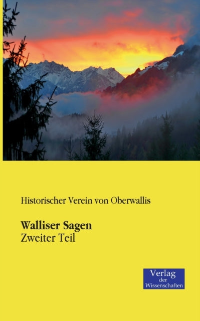 Book cover of: Walliser Sagen