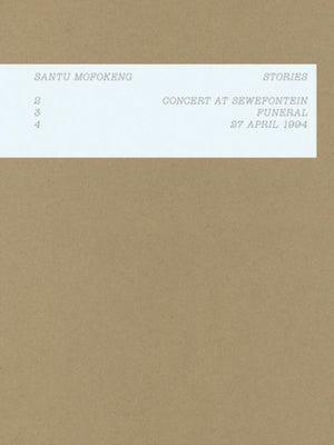 Santu Mofokeng: Stories