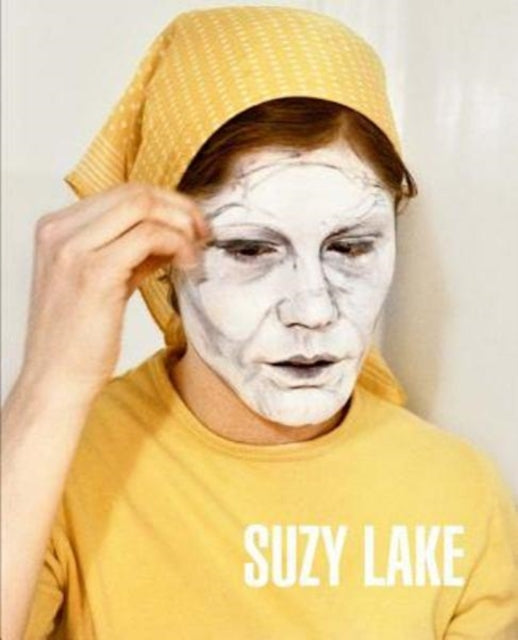 Book cover of: Suzy Lake. By: Suzy Lake