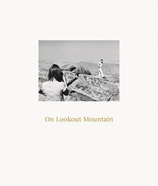Book cover of: Robert Adams: On Lookout Mountain. By: Robert Adams