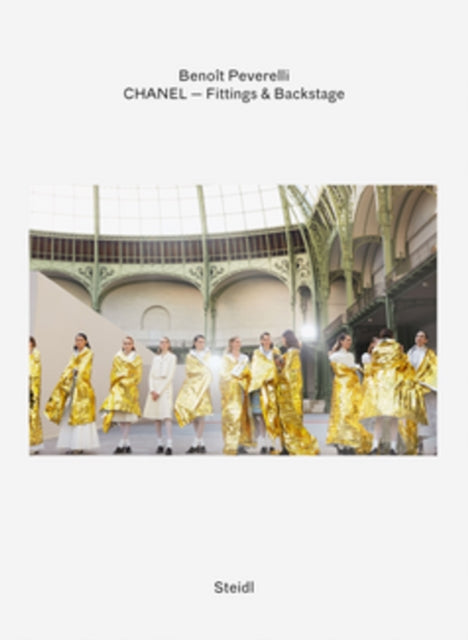 Benoit Peverelli: CHANEL – Fittings and Backstage