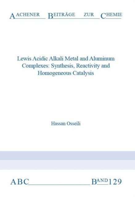 Book cover of: Lewis Acidic Alkali Metal and Aluminum Complexes