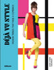 Book cover of: Deja vu Style. By: TOROMANOFF