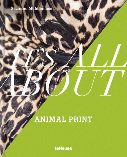 It’s All About Animal Print 9783961715084 MIDDLEMASS