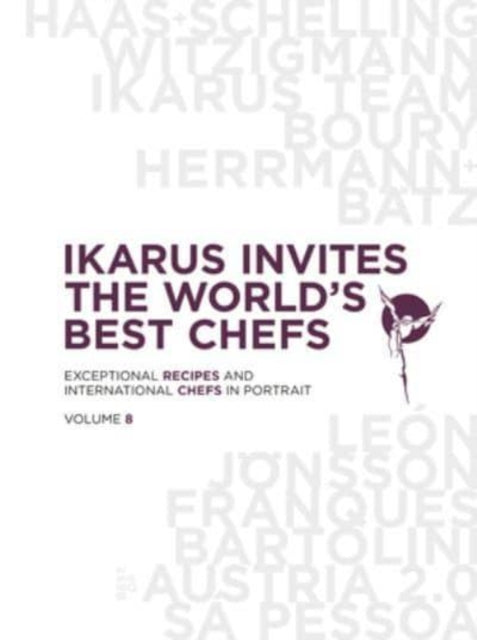 Book cover of: Ikarus Invites the World's Best Chefs. By: Prof. Dr. Martin Klein
