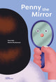 Book cover of: Penny, the Mirror. By: Dave Bell