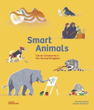 Smart Animals, Clever Creatures in the Animal Kingdom