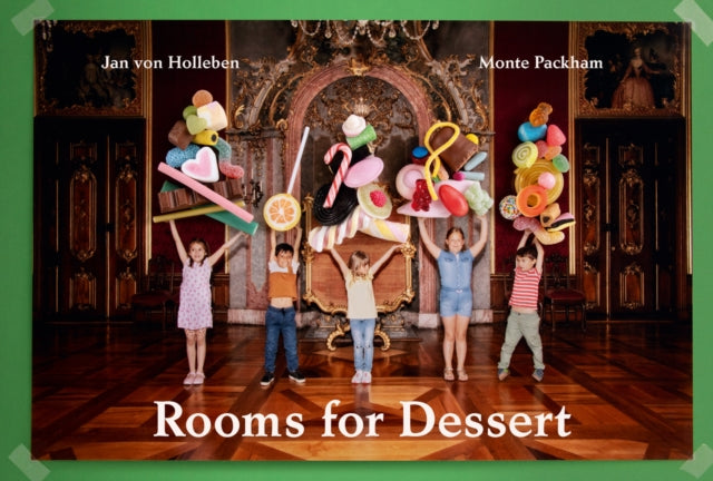 Book cover of: Rooms for Dessert. By: Jan von Holleben
