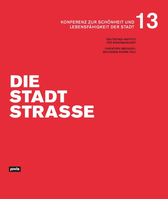 Book cover of: Die Stadtstraße. By: Christoph Mäckler