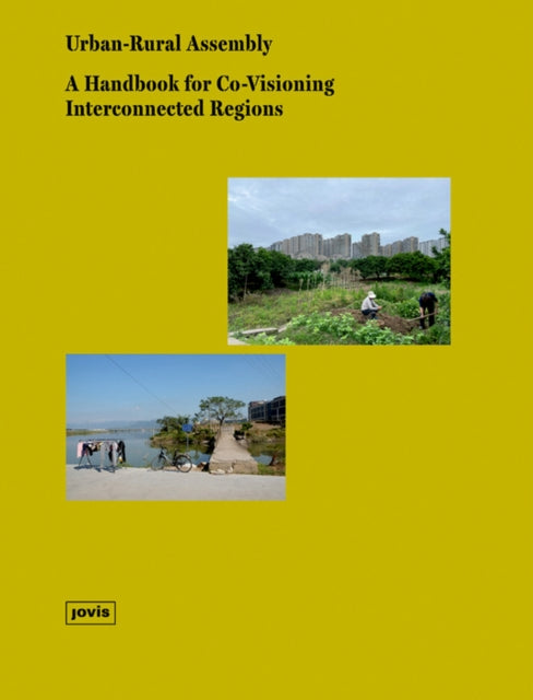 Book cover of: Urban-Rural Assembly. By: Anke Hagemann
