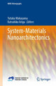 Book cover of: System-Materials Nanoarchitectonics. By: Yutaka Wakayama