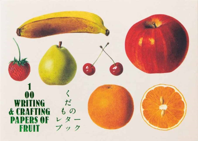 Book cover of: 100 Writing & Crafting Papers of Fruit. By: Idea Oshima