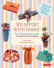 Book cover of: Wrapping with Fabric. By: Etsuko Yamada