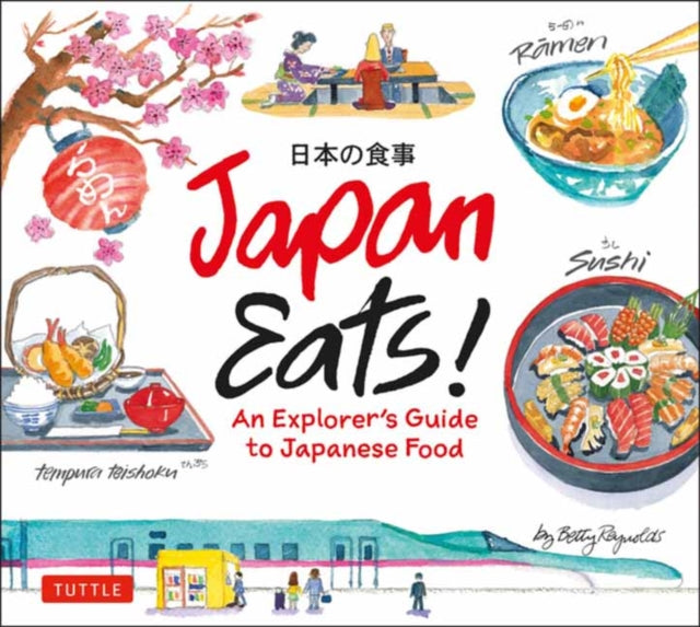 Book cover of: Japan Eats!. By: Betty Reynolds