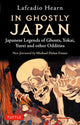 Book cover of: In Ghostly Japan. By: Lafcadio Hearn