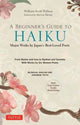 Book cover of: Beginner's Guide to Japanese Haiku. By: William Scott Wilson