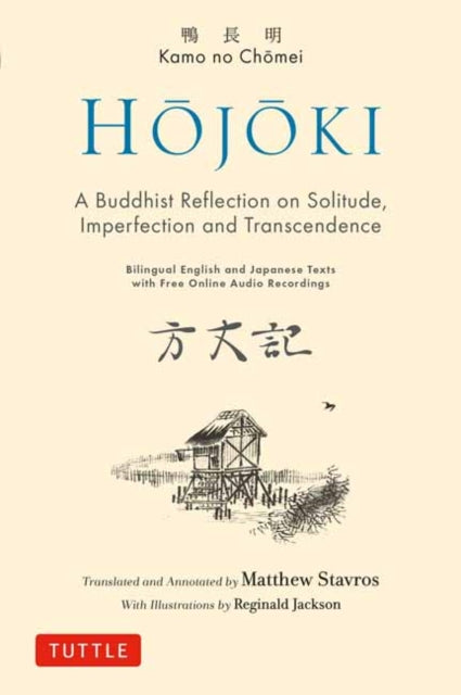 Book cover of: Hojoki: A Buddhist Reflection on Solitude. By: Chōmei Kamo