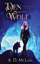 Book cover of: Den Of The Wolf