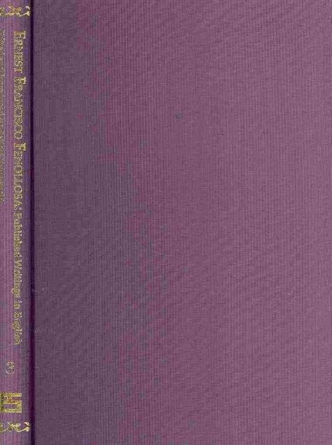 Ernest Francisco Fenollosa: Published Writings in English