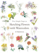 Book cover of: Five Simple Steps to Sketching Flowers with Watercolors. By: Ai Nakamura