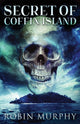 Book cover of: Secret Of Coffin Island