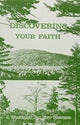 Book cover of: DISCOVERING YOUR FAITH
