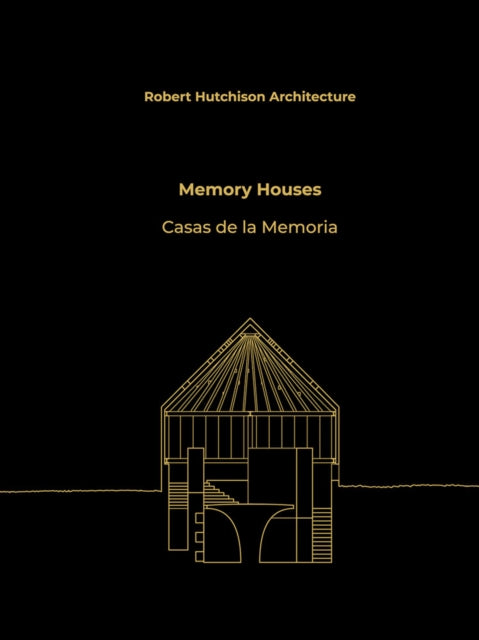 Book cover of: Robert Hutchison: Memory Houses. By: Robert Hutchison