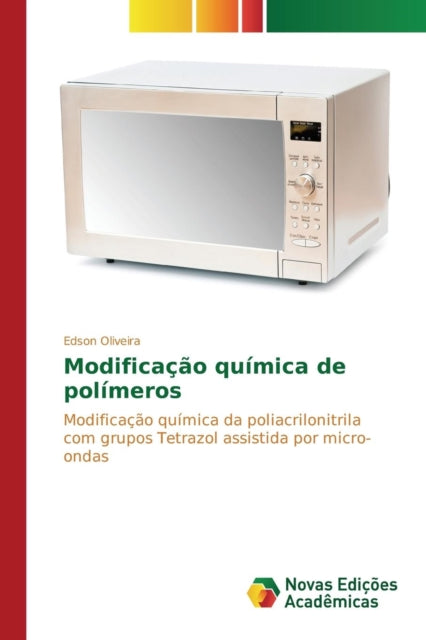Book cover of: Modificacao quimica de polimeros