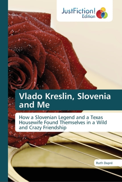Book cover of: Vlado Kreslin, Slovenia and Me