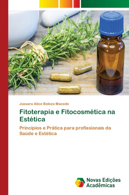 Book cover of: Fitoterapia e Fitocosmetica na Estetica