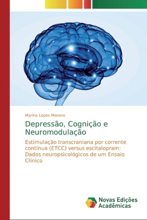 Depressao, Cognicao e Neuromodulacao