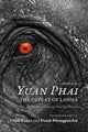 Book cover of: Yuan Phai, the Defeat of Lanna. By: Chris Baker