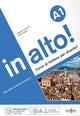 Book cover of: in alto! A1 + online audio + videogrammatica