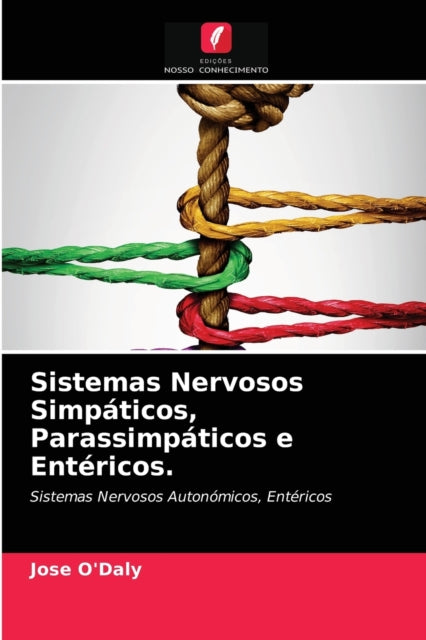 Book cover of: Sistemas Nervosos Simpaticos, Parassimpaticos e Entericos.