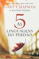 Book cover of: As 5 linguagens do perdao - 2a edicao - Capa dura