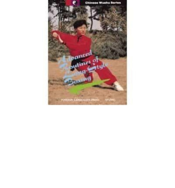 Book cover of: Advanced Routines of Long-style Boxing. By: Cheng Huikun